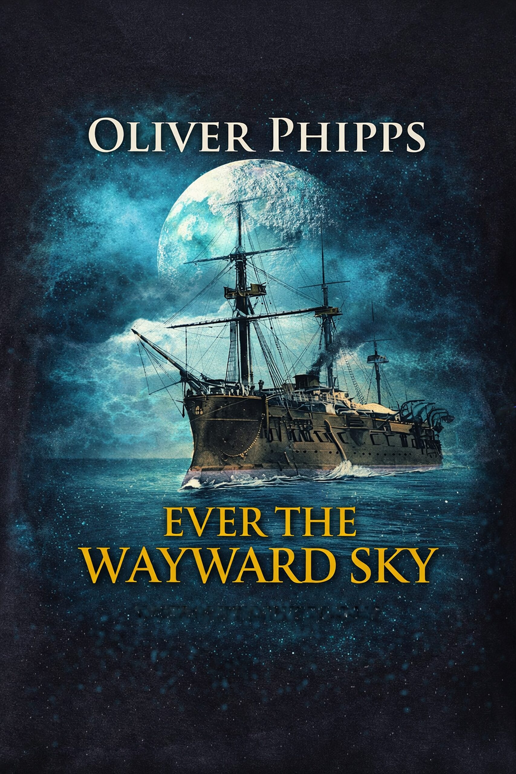 Ever the wayward sky